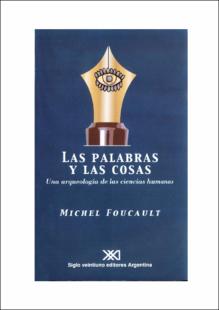 Portada Las palabras y las cosas : una arqueología de las ciencias humanas