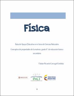 Portada Guía de Apoyo Educativo en Física para grado 6: Concepto propiedades de la materia