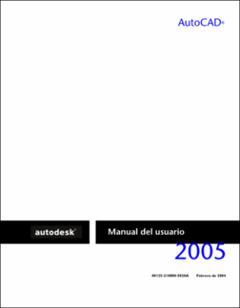Portada AutoCAD® : manual del usuario2005