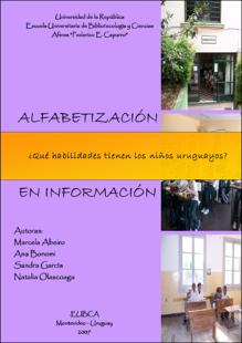 Portada Alfabetización en información : ¿qué habilidades tienen los niños uruguayos?