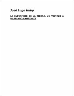 Portada La superficie de la tierra : un vistazo a un mundo cambiante