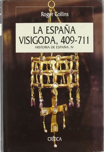 Portada La España Visigoda 409-711