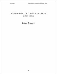 Portada El nacimiento de los Estados Unidos : 1763-1816