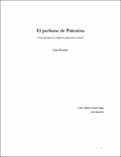 Portada El perfume de Palestina : una mirada al conflicto palestino-israelí