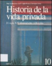 Portada Historia de la vida privada : el siglo XX: diversidades culturales tomo 10