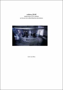 Portada Cultura ram : mutaciones de la cultura en la era de su distribución electrónica