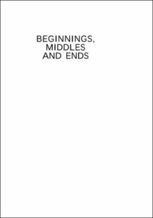 Portada Beginnings, middles and ends