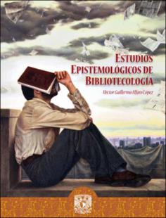 Portada Estudios epistemológicos de bibliotecología