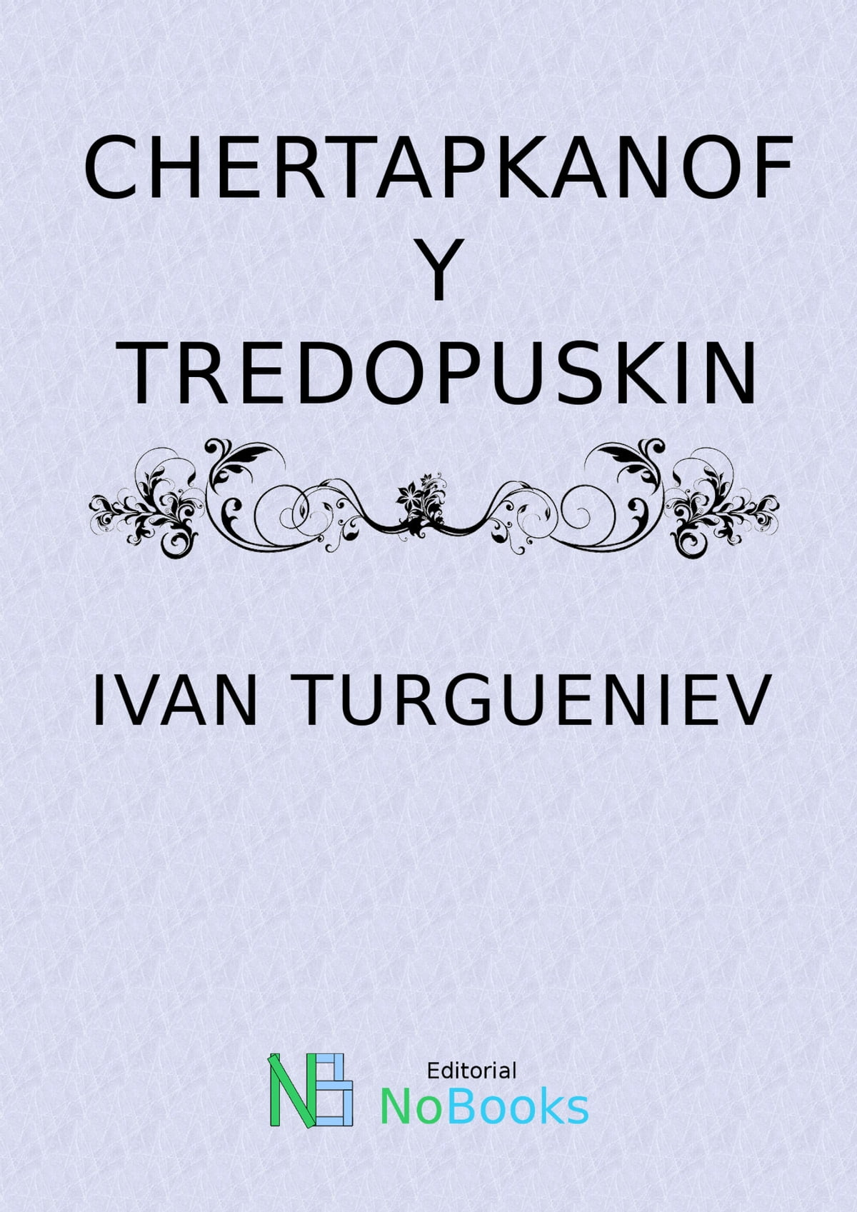 Portada Chertapkanof y Tredopuskin