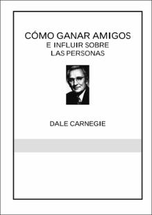 Portada Como ganar amigos e influir sobre las personas