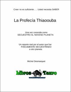 Portada Creer no es suficiente usted necesita saber la profecia thiaoouba