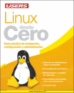 Portada Linux desde cero : guía práctica de instalaciónconfiguración y administración