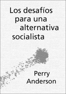 Portada Los desafíos para una alternativa socialista