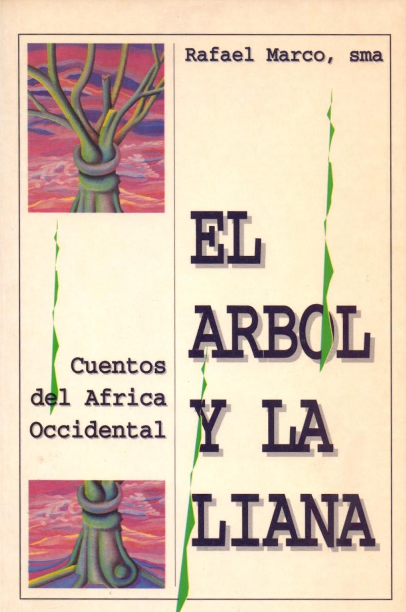 Portada El árbol y la liana  Cuentos del África Occidental