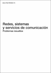 Portada Redessistemas y servicios de comunicación : Problemas resueltos