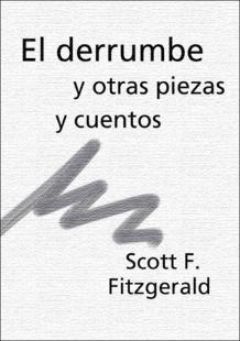 Portada El derrumbe y otras piezas y cuentos