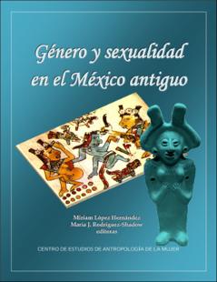 Portada género y sexualidad en el méxico antiguo