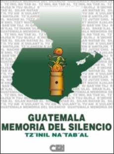 Portada Guatemala, memoria del silencio (vol 1)