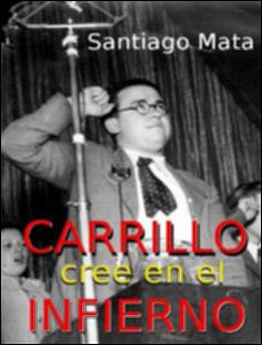 Portada Carrillo cree en el infierno