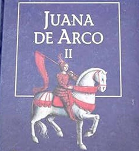 Portada Juana de Arco II La historia de la Doncella de Orleans