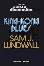 King kong blues