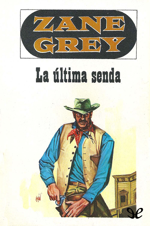 Portada La ultima senda