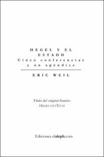 Portada Hegel y el estado : Cinco conferencias y un apéndice
